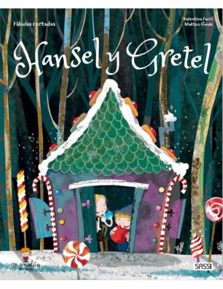 HANSEL Y GRETEL